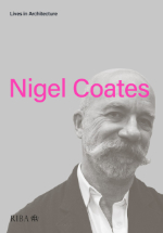Nigel Coates, Lives in Architecture, RIBA, Royal Institute of British Architects