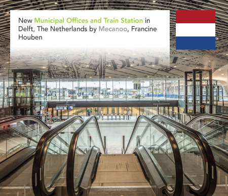 Mecanoo Francine Houben Delft Municipal Offices and Train Station