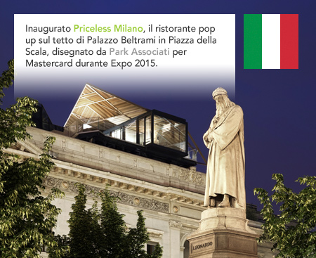Park Associati, Priceless Milano, Mastercard, Expo 2015