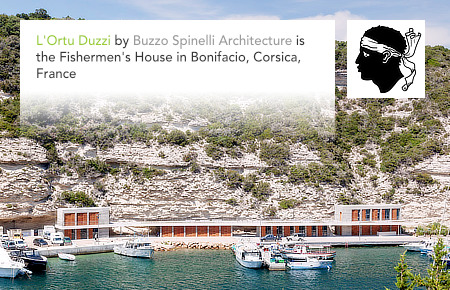 Buzzo Spinelli Architecture, L'Ortu Duzzi, The Fishermen's House, Bonifacio, Corsica, Corse, France
