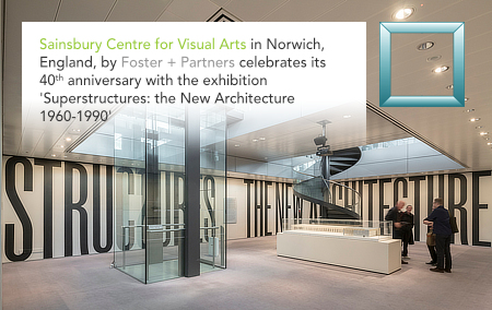 Norman Foster, Foster + Partners, Sainsbury Centre for the Visual Arts, Lanning Roper, Norwich, Norfolk, England