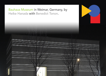 Heike Hanada, Benedict Tonon, Bauhaus Museum Weimar, Germany, lngenieurburo Trabert, Ingenieurbüro Dr. Krämer