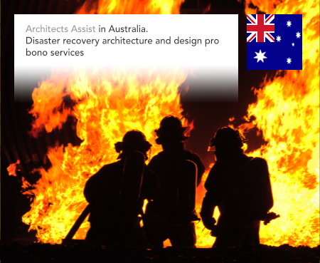 Architects Assist, Australia, Fire