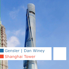 Shanghai Tower, Gensler, Daniel W. Winey, Pudong, China