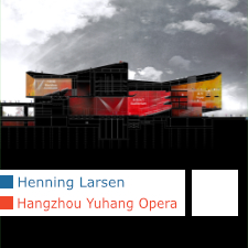 Henning Larsen, Hangzhou Yuhang Opera, China, Buro Happold, Bassinet Turquin Paysage, AECOM