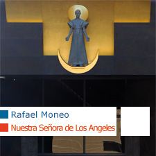 La Catedral de Nuestra Señora de Los Angeles, Our Lady of the Angels Cathedral, Rafael Moneo, Nabih Youssef, Campbell & Campbell
