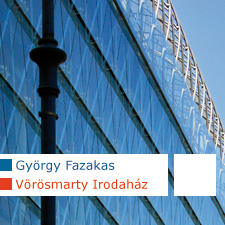 György Fazakas, Vörösmarty Irodaház, Budapest, Hungary, Dénes Lorant Dé-Lor, Jean-Paul Viguier